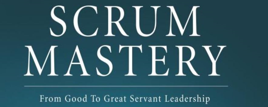 How to be a good Scrum Master? Start with this book!