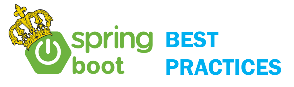 Spring Boot - Best Practices